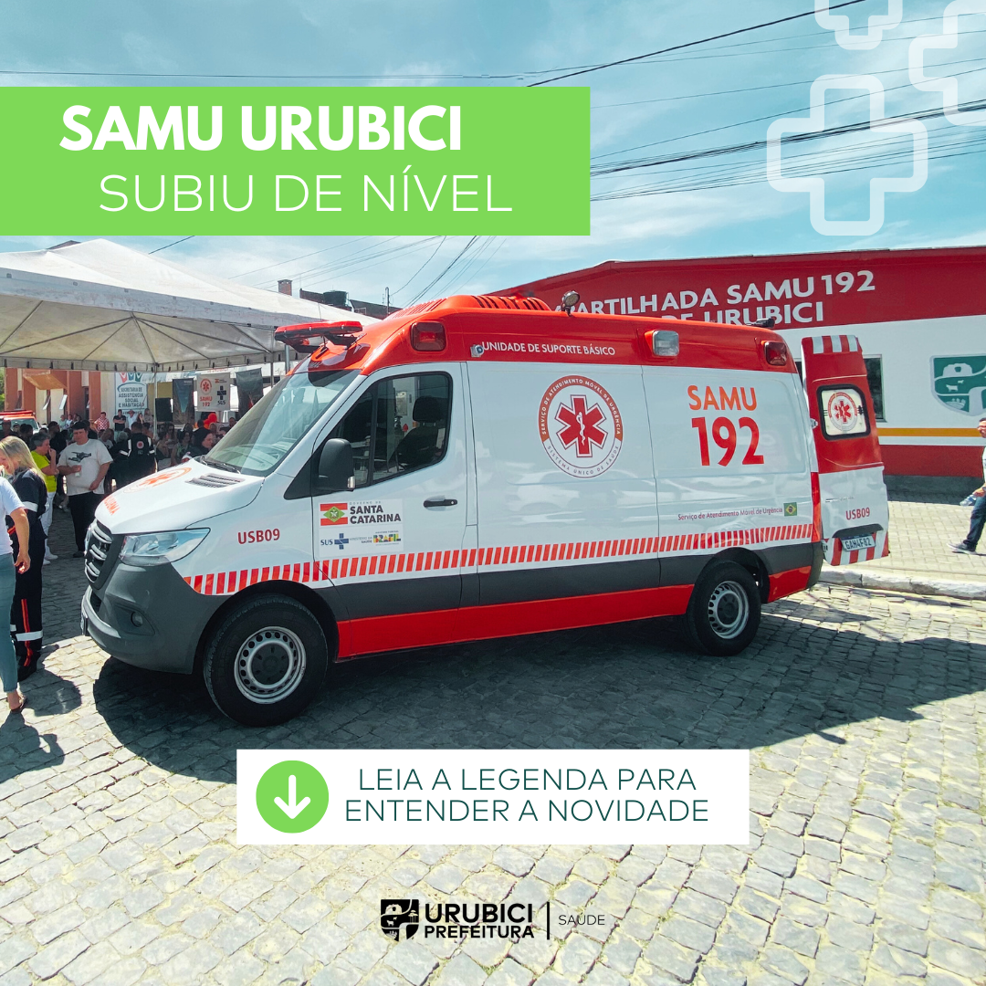 Prefeitura de Urubici | SAMU de Urubici subiu de nível